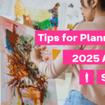 Tips for planning your 2025 art show